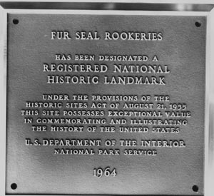 Photo of Plaque designating the Fur Seal Rookeries as a historic landmark.